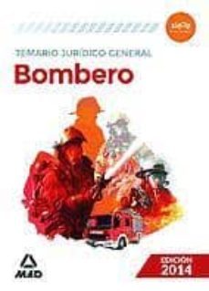 bombero: temario juridico general-9788467699425