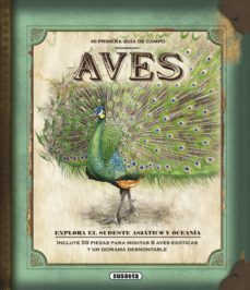 aves exoticas (mi primera guia de campo)-9788467707625