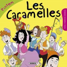 les caramelles (contes i tradicions catalanes colorir)-9788467760125