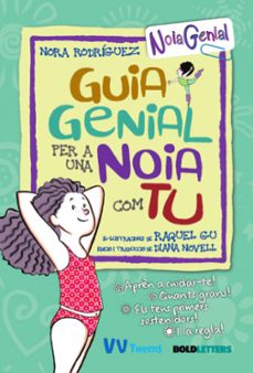 guia genial per a una noia com tu-nora rodriguez-9788468271125