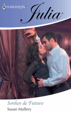 sonhos de futuro (ebook)-susan mallery-9788468729725
