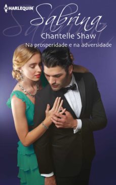 na prosperidade e na adversidade (ebook)-chantelle shaw-9788468770925
