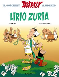 asterix lirio zuria-rene goscinny-olivier gay-9788469640425