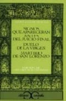 signos que apareceran antes del juicio final; duelo de la virgen. ..-9788470393525