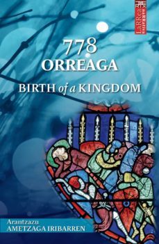 778 orreaga. birth of a kingdom (ebook)-arantzazu ametzaga iribarren-9788471485625