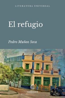 el refugio (ebook)-pedro muñoz seca-9788472547025
