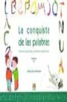 la conquista de las palabras (3º primaria): tratamiento de la dis lexia y los trastornos lectoescritores-maria jose marrodan-9788472783225