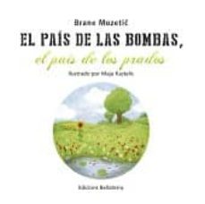 el pais de les bombes: el pais dels prats-9788472906525