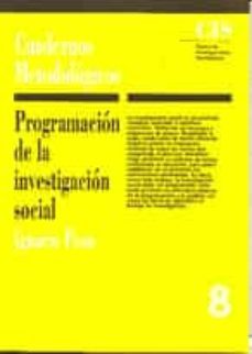 programacion de la investigacion social-ignacio pons-9788474761825