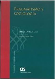 pragmatismo y sociologia-emile durkheim-9788474769425