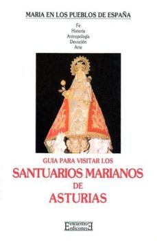 guia para visitar los santuarios marianos de asturias-florentino fernandez alvarez-9788474902525