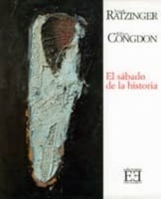 el sabado de la historia-joseph benedicto xvi ratzinger-william congdon-9788474904925