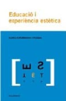 educacio i experiencia estetica-9788476027325
