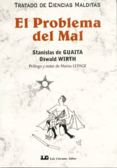 problema del mal, el-stanisla de guaitia-oswaldo wirt-9788476270325