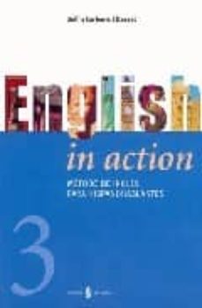 english in action (vol. iii) (incluye cd)-delfin carbonell basset-9788476284025