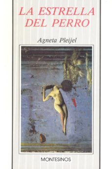 la estrella del perro-agneta pleijel-9788476391525