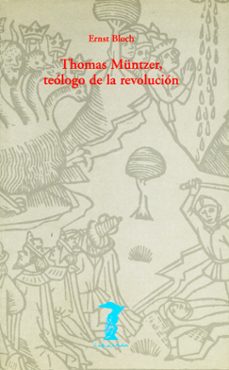 thomas muntzer. teologo de la revolucion-9788477746225