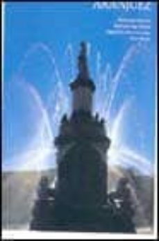 aranjuez-angel luis page alvaro-angel de las heras sampayo-9788477826125