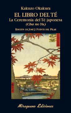 el libro del te. la ceremonia del te japonesa. (cha no yu)-9788478134625