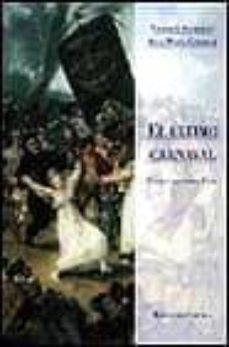 el ultimo carnaval: un ensayo sobre goya-9788478445325