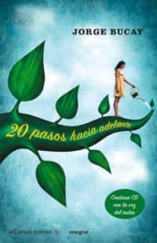 20 pasos hacia adelante-jorge bucay-9788478718825
