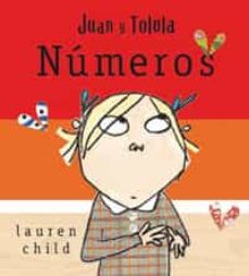 juan y tolola: numeros-lauren child-9788478719525