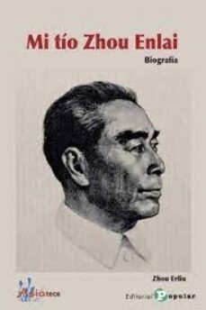 mi tio zhou enlai-zhou erliu-9788478848225