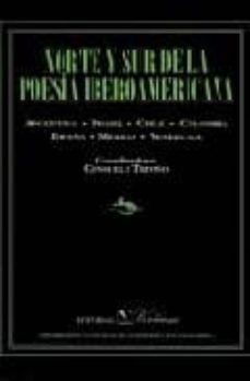 norte y sur de la poesia iberoamericana-consuelo triviño anzola-9788479621025