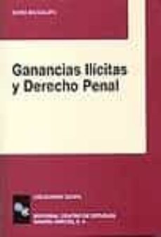 ganancias ilicitas y derecho penal-9788480045025