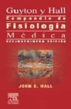 compendio de fisiologia medica (11 ed)-9788480862325