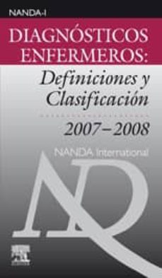 diagnosticos enfermeros: definiciones y clasificacion 2007-2008 nanda-9788480863025