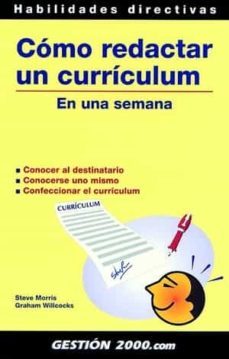 como redactar un curriculum en una semana-steve morris-graham willcocks-9788480889025