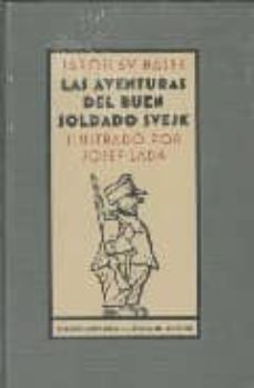 aventuras del buen soldado svejk (ilustrado)-9788481097825