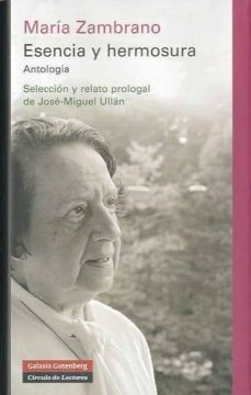 esencia y hermosura-maria zambrano-9788481098525