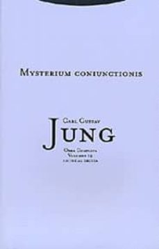 obra completa 14: mysterium coniunctionis; investigacion sobre la separacion y la union de los opuestos animicos en la alquimia (rustica)-9788481645125