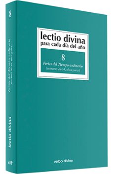lectio divina (8): ferias del tiempo ordinario, semanas 26-34 año s pares-g. zevini-9788481694925