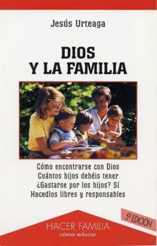 dios y la familia (2ª ed.)-9788482395425
