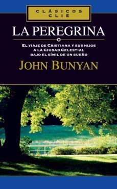 la peregrina (ebook)-john bunyan-9788482676425