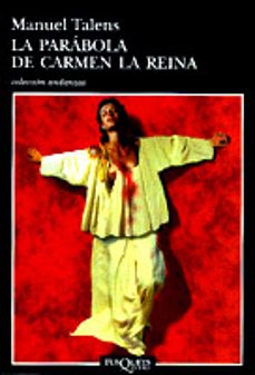 la parabola de carmen la reina-manuel talens-9788483101025