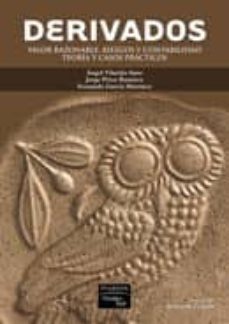 derivados: valor razonable, riesgos y contabilidad-angel vilariño-9788483224625