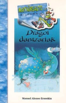 dragoi dantzariak: batua-9788483251225