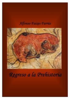 regreso a la prehistoria (ebook)-9788483268025