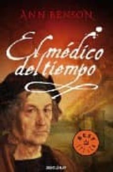 el medico del tiempo-ann benson-9788483468425