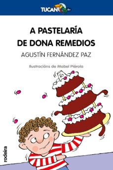 a pastelaria de dona remedios-agustin fernandez paz-9788483491225