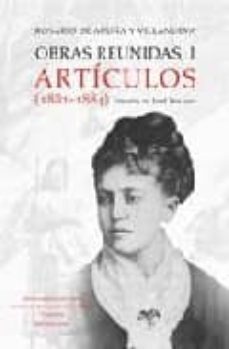 obras reunidas i. articulos (1881-1884)-9788483670125
