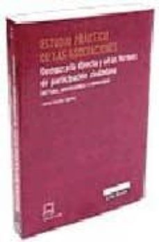 estudio practico de las asociaciones: democracia directa y otras formas de participacion ciudadana (incluye cd-rom)-9788484065425