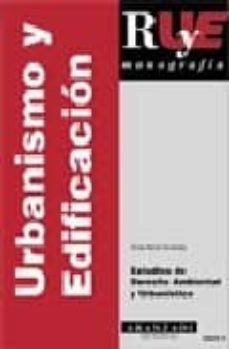 estudios de derecho ambiental y urbanistico (rue y monografia nº 2)-9788484106425