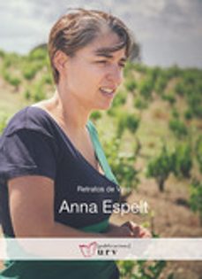 anna espelt: retratos de vino-ruth troyano puig-9788484244325