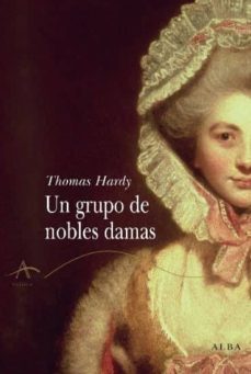 un grupo de nobles damas (ebook)-thomas hardy-9788484286325