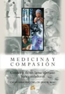 medicina y compasion: consejos de un lama tibetano para cuidadore s-chokyi nyima rinpoche-david r. shlim-9788484451525